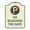 Signmission No Blocking the Gate with Graphic Heavy-Gauge Aluminum Architectural Sign, 24" x 18", TG-1824-23850 A-DES-TG-1824-23850 - alternate 1